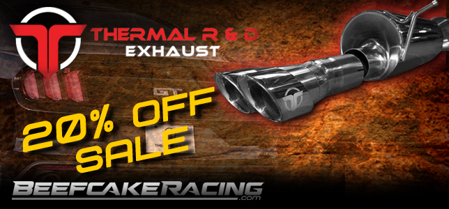 thermal-rd-exhaust-sale-20off-beefcake-racing.jpg
