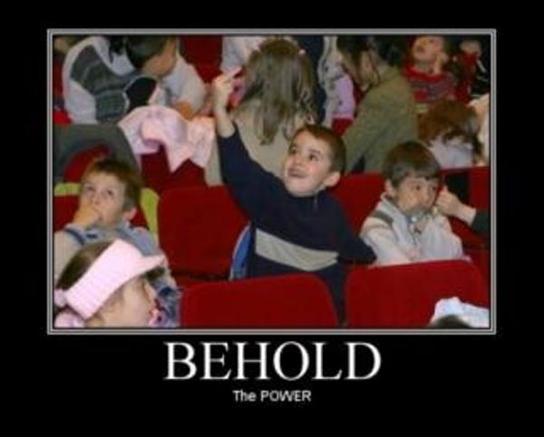 Behold the Power